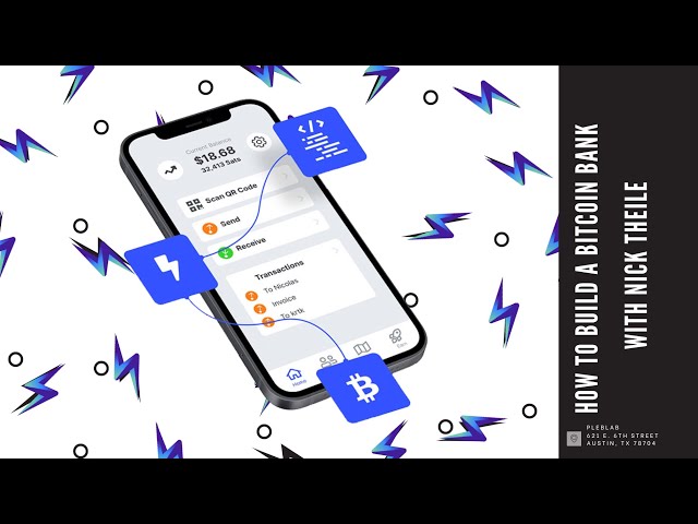 How to build a Bitcoin Bank with Nick Theile