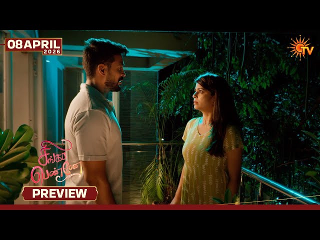 Singappenne - Preview | 08 Apr 2026 | Tamil Serial | Sun TV
