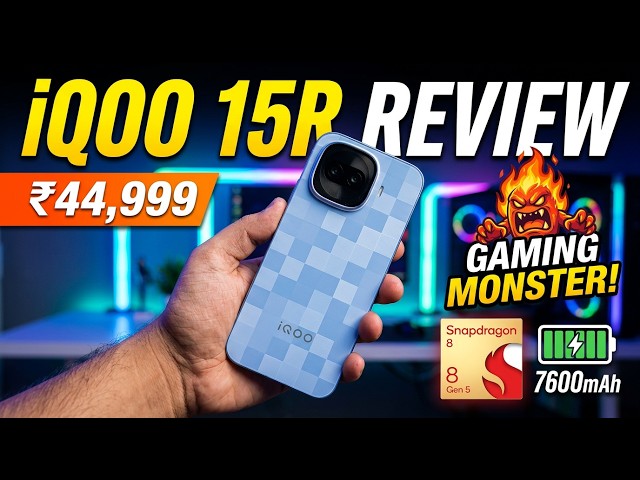 iQOO 15R Review - ₹44,999 में Gaming Monster! Snapdragon 8 Gen 5 + 7600mAh