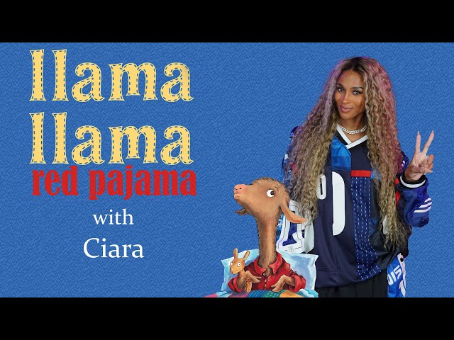 Ciara sings the Children's Book "Llama Llama Red Pajama"