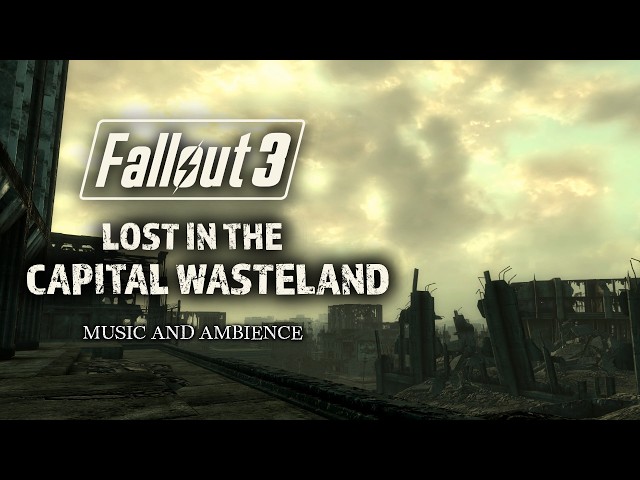 Fallout 3 | Lost in the Capital Wasteland | Fallout 3 Music & Ambience | 3 Hours