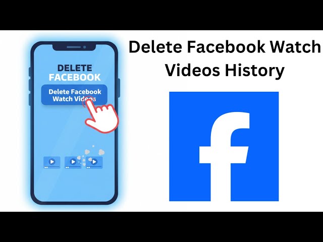 How To Delete Facebook Watch Video History (Step By Step)