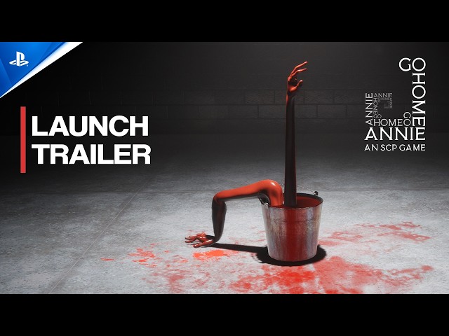 Go Home Annie: An SCP Game - Launch Trailer | PS5 Games