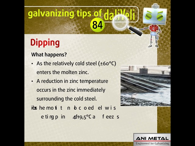 Galvanizing Tips of daliVeli 84
