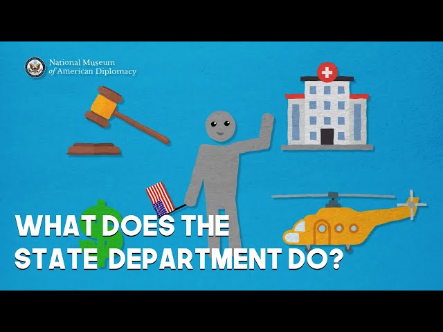 What Does the State Department Do?