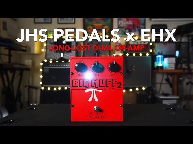 JHS Pedals x Electro-Harmonix // Big Muff 2 Dual Op-Amp (Demo)