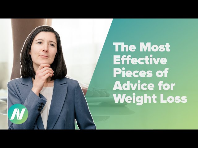 One of the Most Effective Single Pieces of Advice for Weight Loss