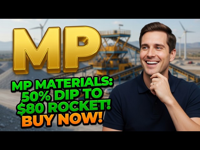 MP Materials: 50% Dip to $80 Rocket! Buy Now! MP Stock Analysis