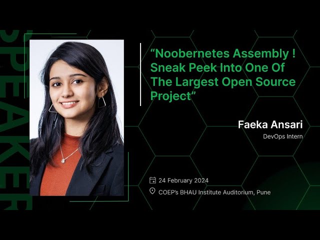 Noobernetes | Faeka Ansari | FOSS United