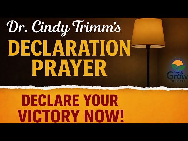 Dr Cindy Trimm’s Powerful Declaration Prayer | Declare Your Victory Now