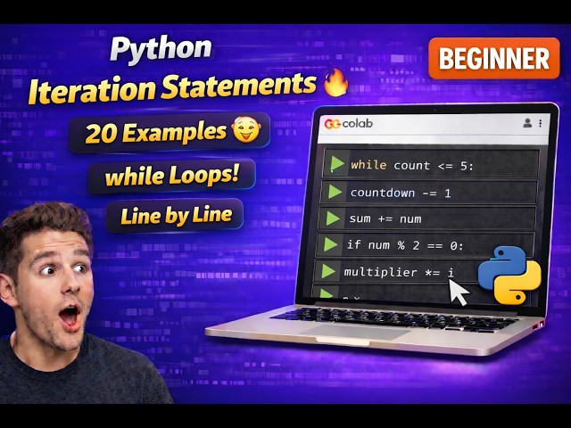Python While Loop 🔥 Examples Line by Line (Iteration Mastery)
