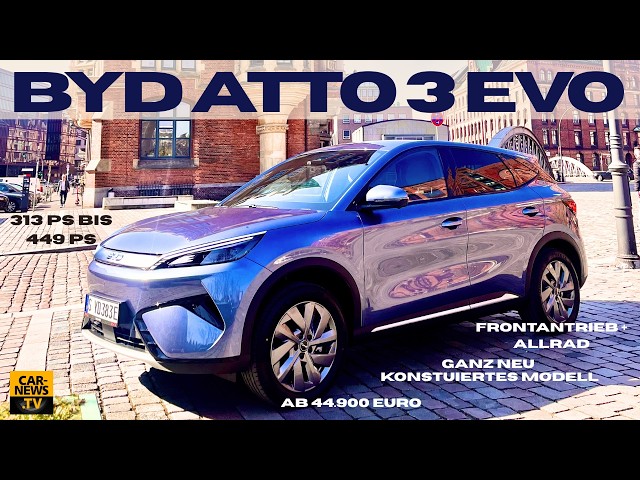 BYD Atto 3 Evo - "A completely new vehicle"