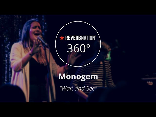Monogem #360Video - "Wait and See"  Live at Bootleg Theater