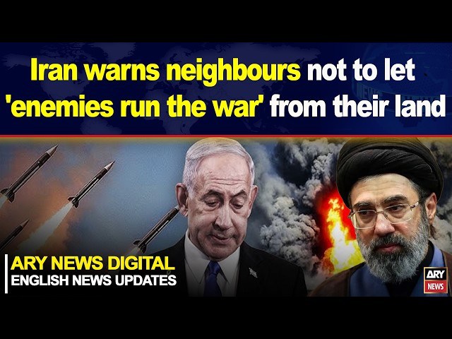 Iran warns neighbours not to let 'enemies run the war' from their land