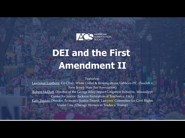 DEI and the First Amendment II