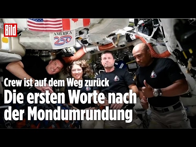 ARTEMIS II ON HOMEFLIGHT: First words after historic lunar orbit