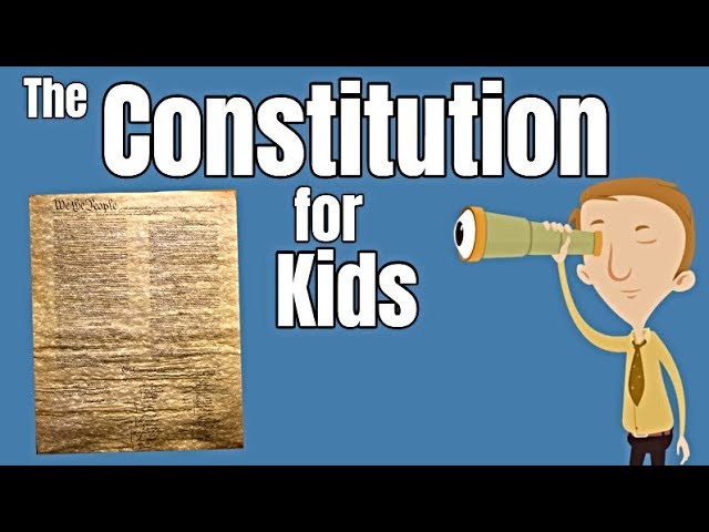 Constitution for Kids | What It Is and Why It Matters