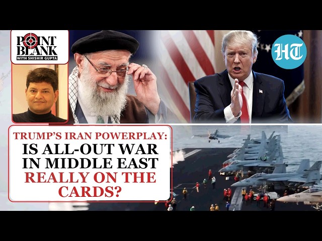 Iran Vs US War Imminent? Shishir Gupta On US’ Military Moves, Khamenei Options & Russia, China Angle