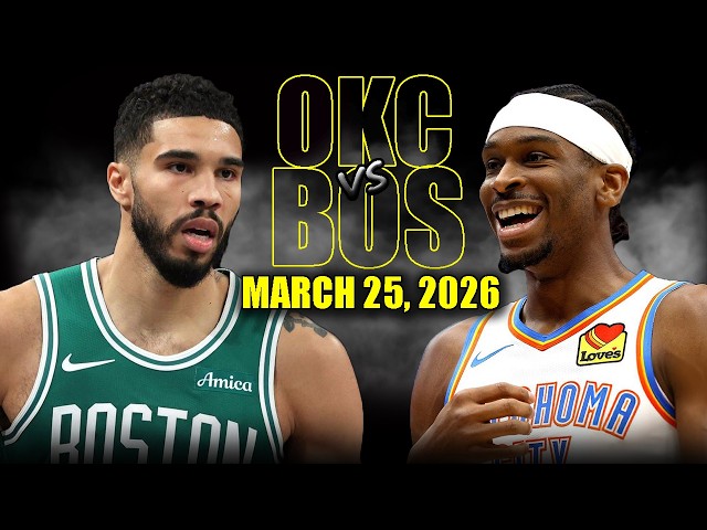Oklahoma City Thunder vs Boston Celtics Full Game Highlights – March 25, 2026 | NBA Season