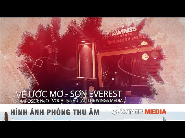 VẼ ƯỚC MƠ - NeO x THE WINGS MEDIA | HÌNH ẢNH PHÒNG THU ÂM THE WINGS MEDIA