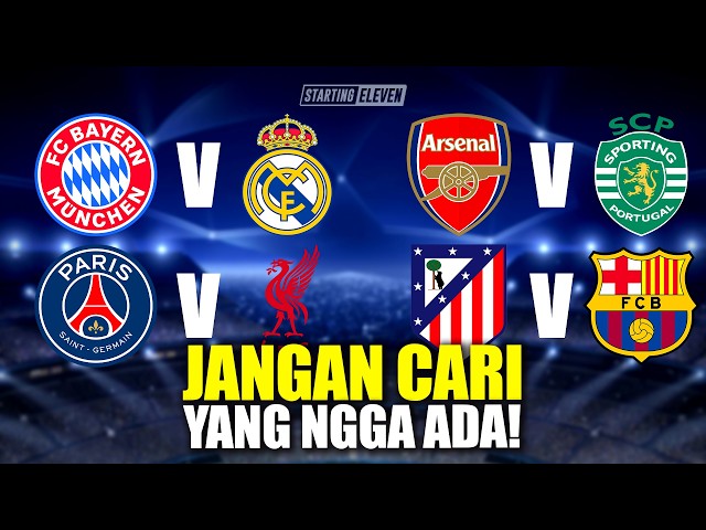 A Clash of the Giants! The 8 Remaining Teams in the 2025/26 Champions League Battle