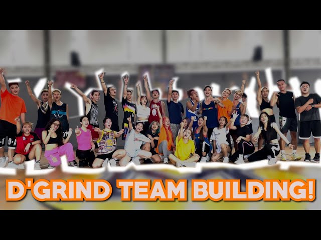 BASKETBALL | D'GRIND TEAM BUILDING!
