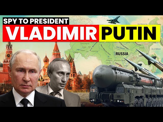 Rise Of Vladimir Putin | From Spy to President of Russia | Biography of Vladimir Putin