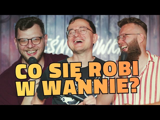 Stand-Up Impro | 2026 | Kasparek | Wolski | Machnicki | Litości odc.59 | Co się robi w wannie
