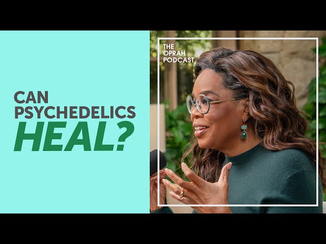 Oprah and Harvard Professor Share How Psychedelics Are Actually Healing