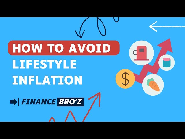 Lifestyle inflation and how to avoid it: Strategies to Maintain Financial Health