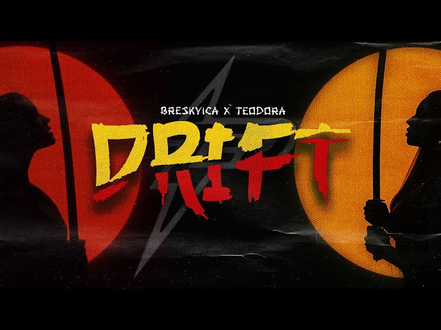 BRESKVICA X TEODORA - DRIFT (OFFICIAL VIDEO) Prod. by Jhinsen