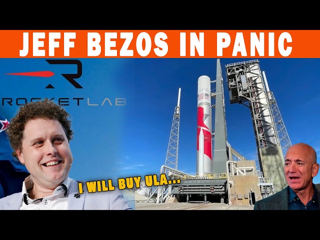 Rocket Lab's Bold Move to Acquire ULA to Compete with Blue Origin...Is This Possible!