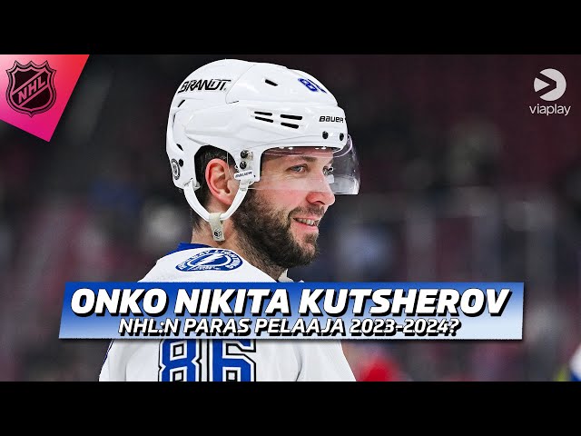 Onko Nikita Kutsherov NHL:n paras pelaaja tällä kaudella?