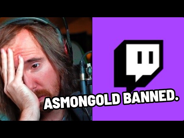 Fans are upset, Asmongold got banned and people think it's "unfair" - His Response to the Twitch Ban
