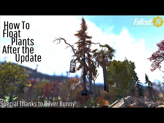 Fallout 76 Camp Tutorial | How To Float Plants After The Update | Tips // Tricks // Techniques