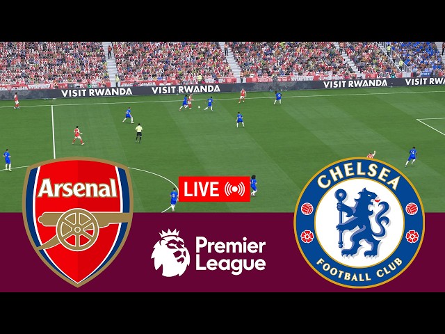 [LIVE] Arsenal vs Chelsea Premier League 25/26 Full Match - Video Game Simulation