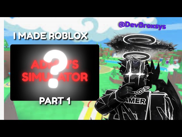 I MADE ADMIN'S SIMULATOR 😱  || PART 1