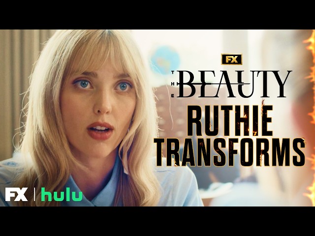 Ruthie Gets The Beauty - Scene | The Beauty | FX