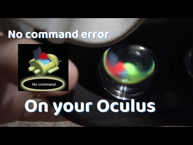 How to Fix NO COMMAND Error in Oculus Quest