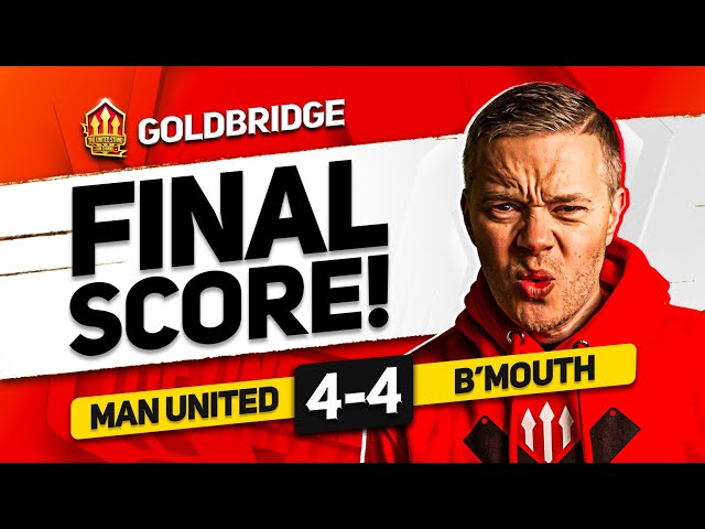 AMORIM TO BLAME! MAN UNITED 4-4 BOURNEMOUTH! GOLDBRIDGE MATCH REACTION