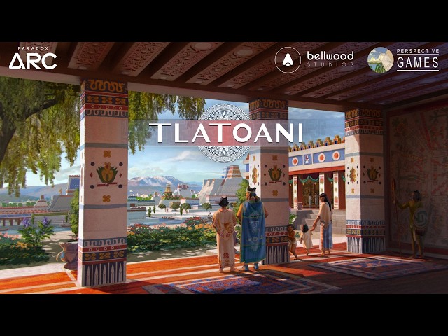 TLATOANI - 1.0 RELEASE TRAILER | PARADOX ARC