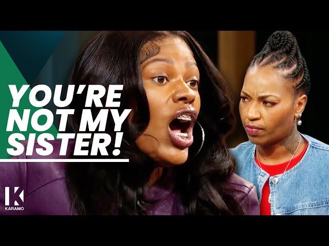 You Can't Be My Sister, You're Too Messy! | KARAMO