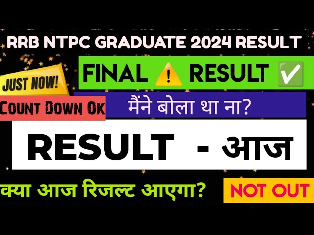 RRB NTPC GRADUATE 2024✅BIG NEWS : FINAL 2024 RESULT SOON 🚨RESULT OK 🎯RRB NTPC GRADUATE FINAL RESULT✅