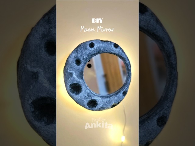 DIY Moon Mirror #craft #diy #shorts #handmade #homedecor #krafterankita #mirror #diyideas #ytshorts