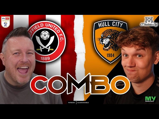 🎙️⚔️ COMBO | Sheffield United v Hull City | Wilder Debate, Predictions & XI ⚔️🎙️