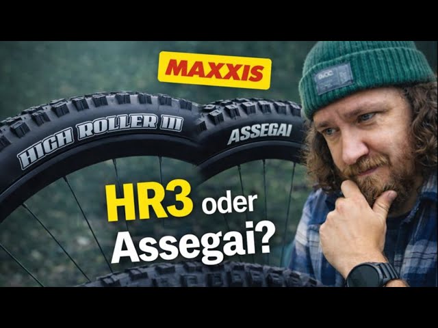 Was ist der beste Reifen? Maxxis High Roller 3 vs Assegai