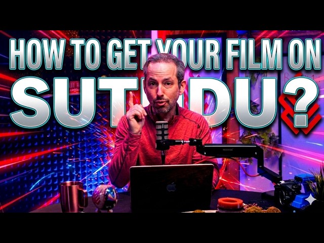How To Get Your Film On Sutudu