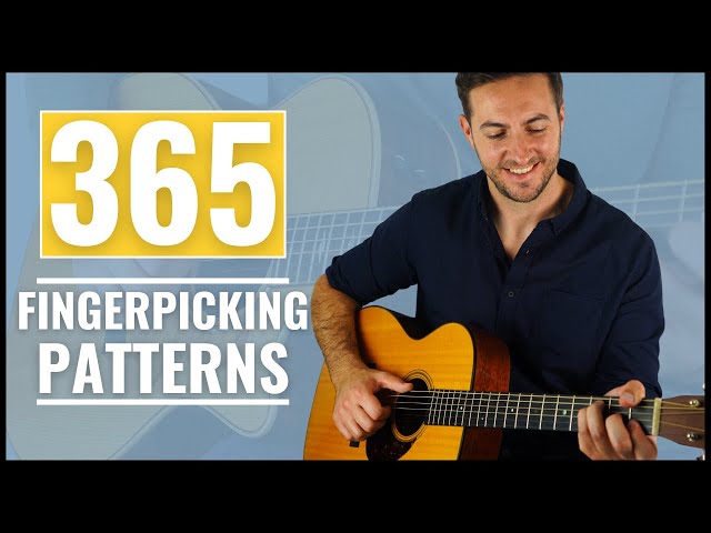 365 Fingerpicking Patterns - One Year to Fingerstyle Success