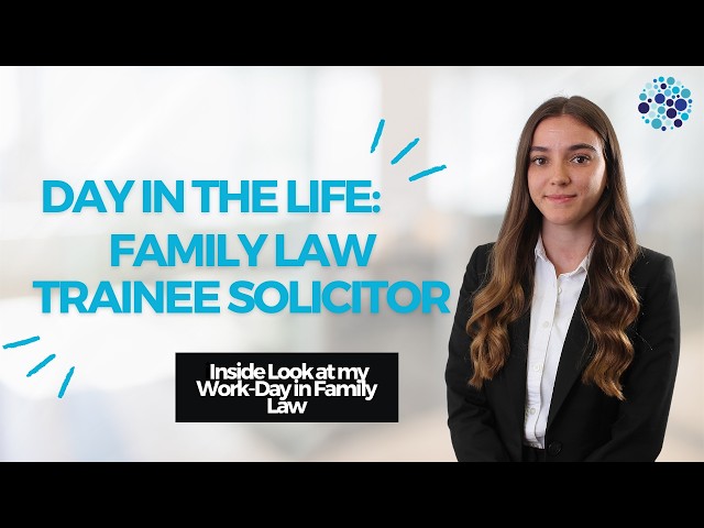 Day in the Life of a Family Law Trainee Solicitor  (UK Legal Careers)  | Duncan Lewis Solicitors