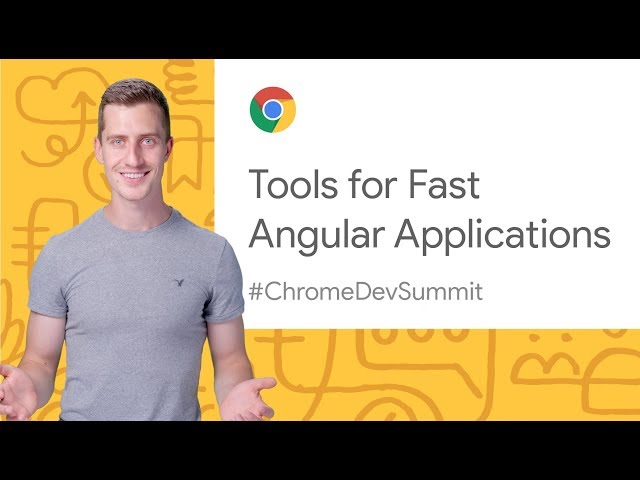 Tools for fast Angular applications (Chrome Dev Summit 2019)